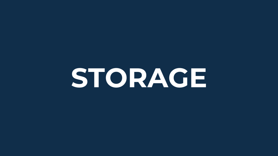 Storage