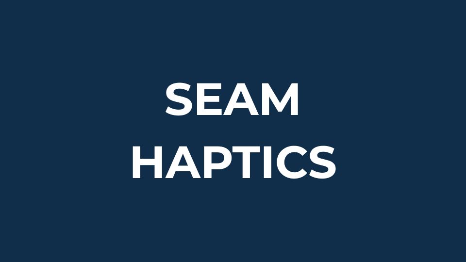 Seam haptics